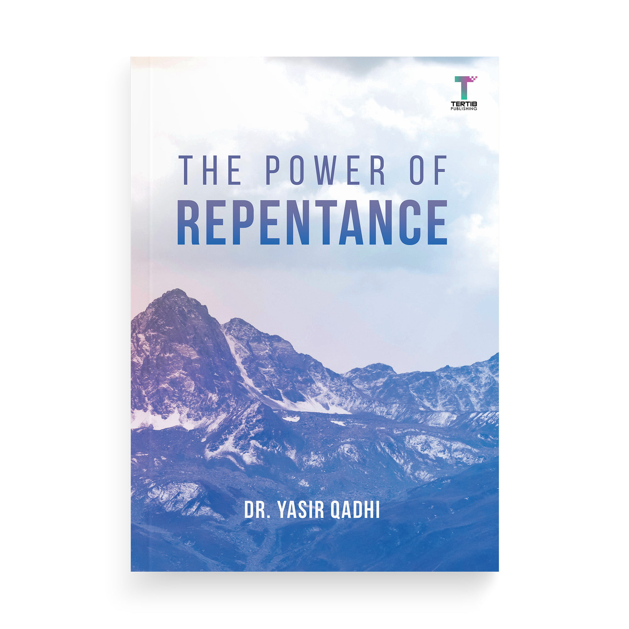 The Power of Repentance by Yasir Qadhi