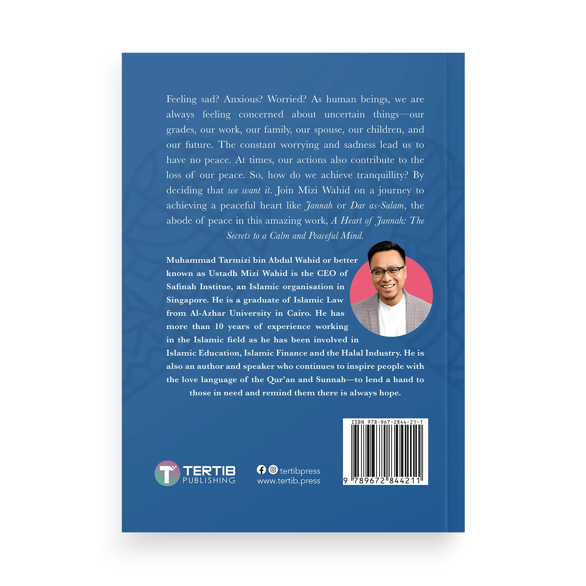 A Heart of Jannah: The Secrets to a Calm and Peaceful Mind by Mizi Wahid