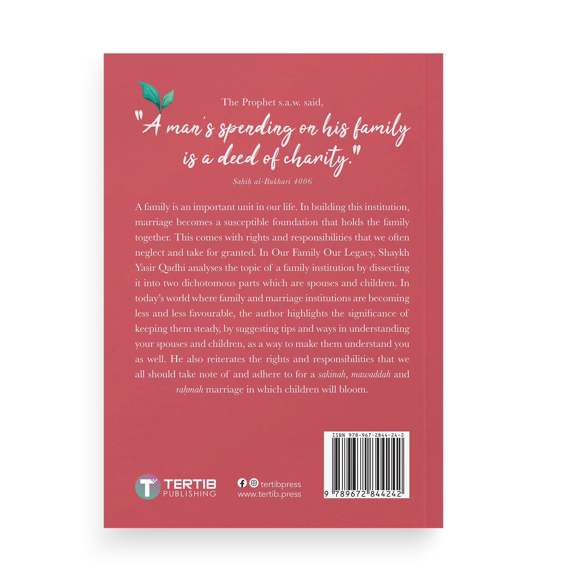 Our Family Our Legacy by Dr Yasir Qadhi
